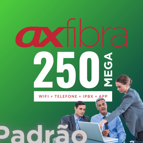 Ax Fibra Avançado 250Mega WIFI+TV+Fone+IPBX+APP